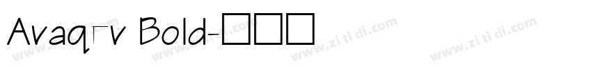 Avaqev Bold字体转换